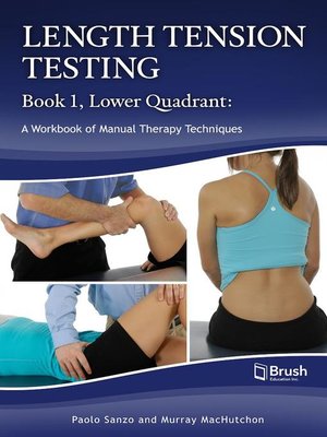 cover image of Length Tension Testing Book 1, Lower Quadrant